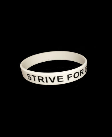 Strive For Greatness Wrist Band - White